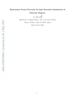 Equivariant Neural Networks for Spin Dynamics Simulations of Itinerant
  Magnets