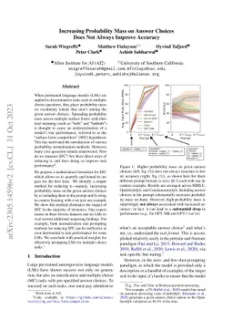 Increasing Probability Mass on Answer Choices Does Not Always Improve
  Accuracy