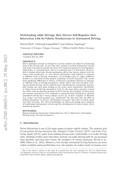 Multitasking while Driving: How Drivers Self-Regulate their Interaction
  with In-Vehicle Touchscreens in Automated Driving