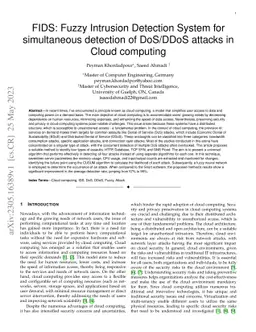 FIDS: Fuzzy Intrusion Detection System for simultaneous detection of
  DoS/DDoS attacks in Cloud computing