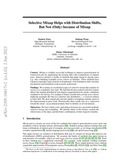 Selective Mixup Helps with Distribution Shifts, But Not (Only) because
  of Mixup