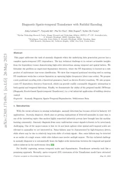 Diagnostic Spatio-temporal Transformer with Faithful Encoding