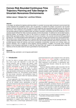 Convex Risk Bounded Continuous-Time Trajectory Planning and Tube Design
  in Uncertain Nonconvex Environments
