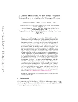 A Unified Framework for Slot based Response Generation in a Multimodal
  Dialogue System