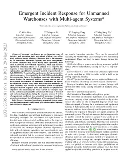 Emergent Incident Response for Unmanned Warehouses with Multi-agent
  Systems*
