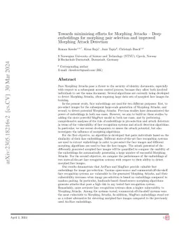Towards minimizing efforts for Morphing Attacks -- Deep embeddings for
  morphing pair selection and improved Morphing Attack Detection