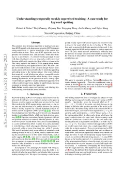 Understanding temporally weakly supervised training: A case study for
  keyword spotting