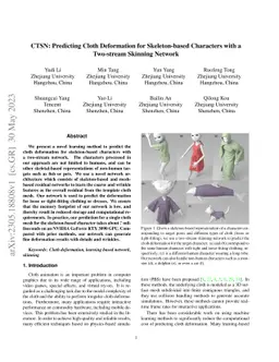 CTSN: Predicting Cloth Deformation for Skeleton-based Characters with a
  Two-stream Skinning Network