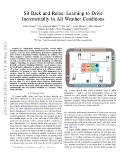 Sit Back and Relax: Learning to Drive Incrementally in All Weather
  Conditions