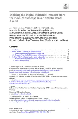 Evolving the Digital Industrial Infrastructure for Production: Steps
  Taken and the Road Ahead