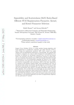 Separability and Scatteredness (S&S) Ratio-Based Efficient SVM
  Regularization Parameter, Kernel, and Kernel Parameter Selection