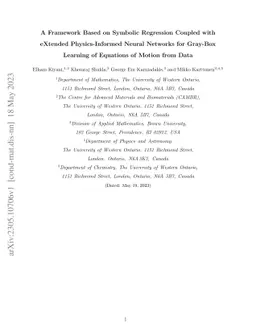 A Framework Based on Symbolic Regression Coupled with eXtended
  Physics-Informed Neural Networks for Gray-Box Learning of Equations of Motion
  from Data