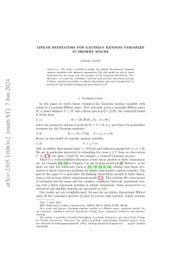 Linear estimators for Gaussian random variables in Hilbert spaces