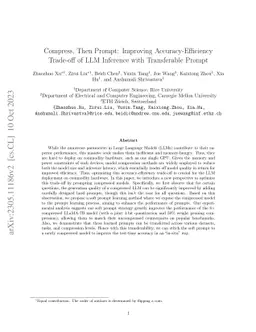 Compress, Then Prompt: Improving Accuracy-Efficiency Trade-off of LLM
  Inference with Transferable Prompt