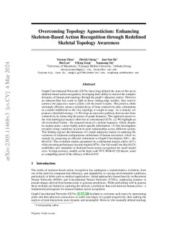 Overcoming Topology Agnosticism: Enhancing Skeleton-Based Action
  Recognition through Redefined Skeletal Topology Awareness