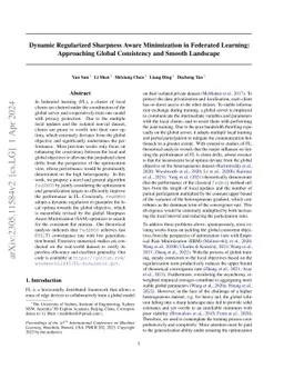 Dynamic Regularized Sharpness Aware Minimization in Federated Learning:
  Approaching Global Consistency and Smooth Landscape