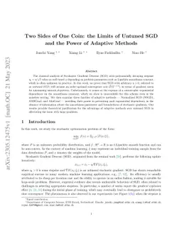 Two Sides of One Coin: the Limits of Untuned SGD and the Power of
  Adaptive Methods