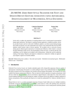 ZS-MSTM: Zero-Shot Style Transfer for Gesture Animation driven by Text
  and Speech using Adversarial Disentanglement of Multimodal Style Encoding