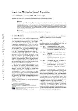 Improving Metrics for Speech Translation