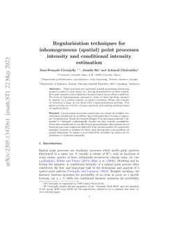 Regularization techniques for inhomogeneous (spatial) point processes
  intensity and conditional intensity estimation