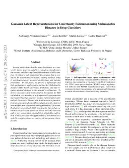 Gaussian Latent Representations for Uncertainty Estimation using
  Mahalanobis Distance in Deep Classifiers