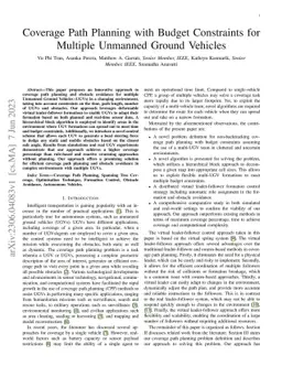 Coverage Path Planning with Budget Constraints for Multiple Unmanned
  Ground Vehicles