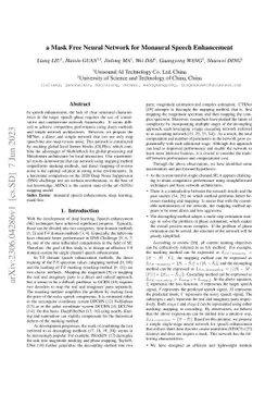 A Mask Free Neural Network for Monaural Speech Enhancement