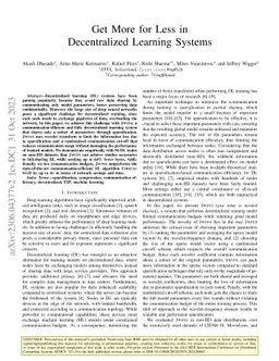 Get More for Less in Decentralized Learning Systems