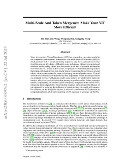 Multi-Scale And Token Mergence: Make Your ViT More Efficient