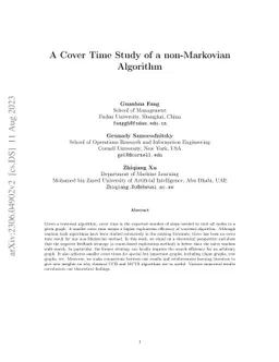 A Cover Time Study of a non-Markovian Algorithm
