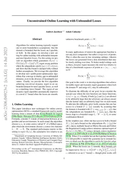 Unconstrained Online Learning with Unbounded Losses