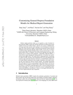 Customizing General-Purpose Foundation Models for Medical Report
  Generation