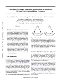 Causal Effect Estimation from Observational and Interventional Data
  Through Matrix Weighted Linear Estimators