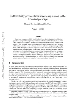 Differentially private sliced inverse regression in the federated
  paradigm
