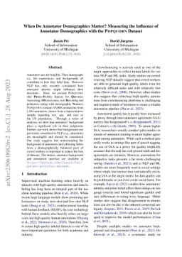 When Do Annotator Demographics Matter? Measuring the Influence of
  Annotator Demographics with the POPQUORN Dataset