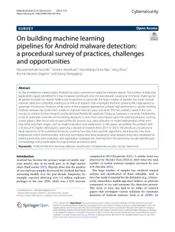 On building machine learning pipelines for Android malware detection: a
  procedural survey of practices, challenges and opportunities