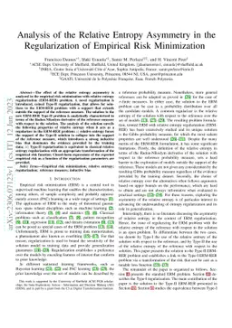 Analysis of the Relative Entropy Asymmetry in the Regularization of
  Empirical Risk Minimization