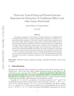 Three-way Cross-Fitting and Pseudo-Outcome Regression for Estimation of
  Conditional Effects and other Linear Functionals