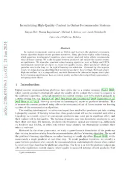Incentivizing High-Quality Content in Online Recommender Systems