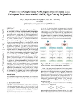 Practice with Graph-based ANN Algorithms on Sparse Data: Chi-square
  Two-tower model, HNSW, Sign Cauchy Projections