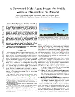 A Networked Multi-Agent System for Mobile Wireless Infrastructure on
  Demand