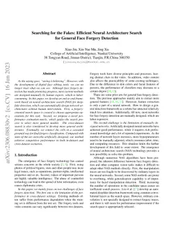 Searching for the Fakes: Efficient Neural Architecture Search for
  General Face Forgery Detection