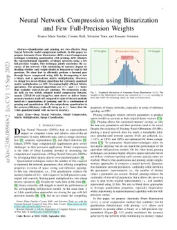 Neural Network Compression using Binarization and Few Full-Precision
  Weights