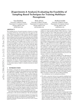 [Experiments & Analysis] Evaluating the Feasibility of Sampling-Based
  Techniques for Training Multilayer Perceptrons