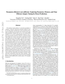Parameter-efficient is not sufficient: Exploring Parameter, Memory, and
  Time Efficient Adapter Tuning for Dense Predictions