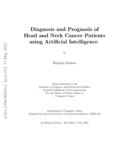 Diagnosis and Prognosis of Head and Neck Cancer Patients using
  Artificial Intelligence