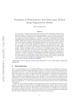 Evaluation of Multi-indicator And Multi-organ Medical Image Segmentation
  Models