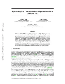 Spatio-Angular Convolutions for Super-resolution in Diffusion MRI