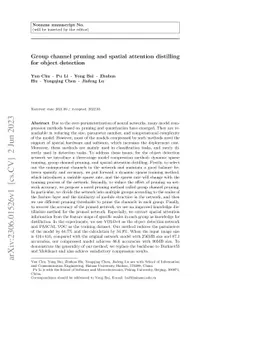 Group channel pruning and spatial attention distilling for object
  detection