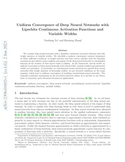 Uniform Convergence of Deep Neural Networks with Lipschitz Continuous
  Activation Functions and Variable Widths